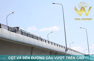 Mẫu cột và đèn đường cầu vượt