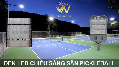 Đèn LEd cao áp chiếu sáng sân Pickleball