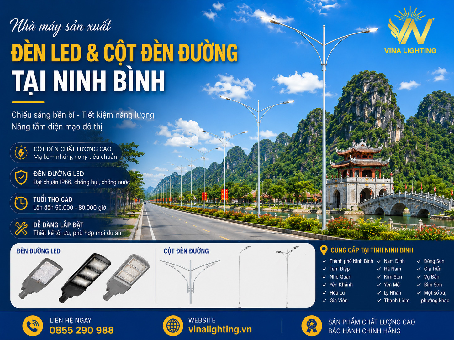 Đèn LED và cột đèn đường tại Ninh Bình Đèn LED và cột đèn đường tại Ninh Bình